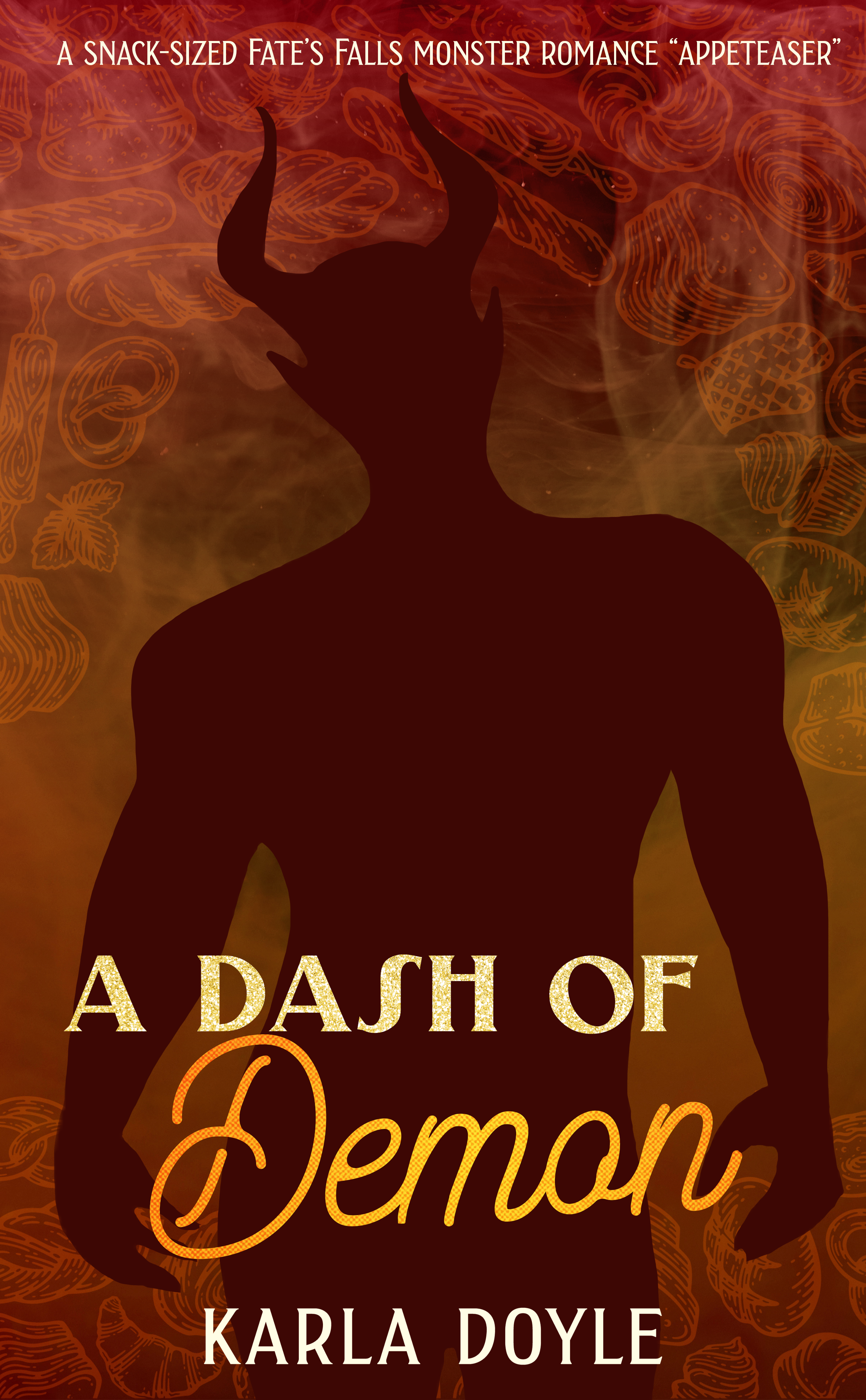 A Dash of Demon by Karla Doyle - snack-size edition temporary cover